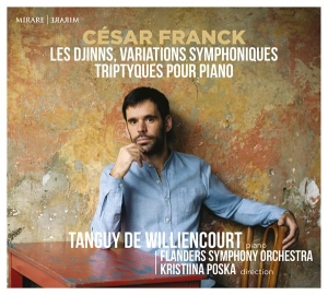Tanguy De Williencourt & Flanders Symphony Orchestra - César Franck: Les Djinns, Variations Symphonique, Triptyques Pour Piano in der Gruppe CD bei Bengans Skivbutik AB (4151269)