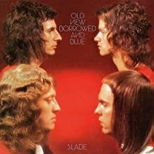 Slade - Old New Borrowed And Blue in der Gruppe CD bei Bengans Skivbutik AB (4151380)