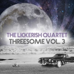 Lickerish Quartet - Threesome Vol.3 in der Gruppe VINYL / Rock bei Bengans Skivbutik AB (4153059)