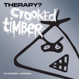 Therapy? - Crooked Timber - Extended Version in der Gruppe CD / Pop-Rock bei Bengans Skivbutik AB (4153067)