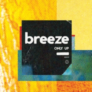 Breeze - Only Up (Opaque Yellow Vinyl) in der Gruppe VINYL / Pop-Rock bei Bengans Skivbutik AB (4153543)