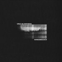 Girls In Synthesis - Konsumrausch in der Gruppe VINYL / Pop-Rock bei Bengans Skivbutik AB (4154237)