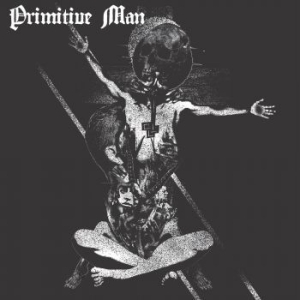 Primitive Man - Insurmountable (Colored) in der Gruppe VINYL bei Bengans Skivbutik AB (4154254)