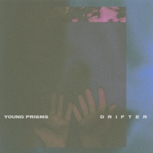 Young Prisms - Drifter in der Gruppe VINYL / Pop-Rock bei Bengans Skivbutik AB (4154259)