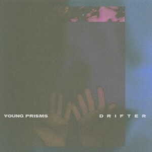 Young Prisms - Drifter (Indie Exclusive, Bright Bl in der Gruppe VINYL / Pop-Rock bei Bengans Skivbutik AB (4154260)