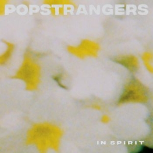 Popstrangers - In Spirit in der Gruppe VINYL / Pop-Rock bei Bengans Skivbutik AB (4154300)