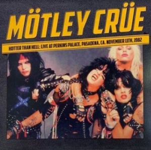 Mötley Crue - Hotter Than Hell - Live 1982 in der Gruppe VINYL / Hårdrock bei Bengans Skivbutik AB (4154363)