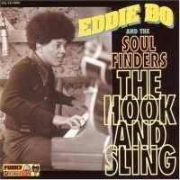 Bo Eddie - Hook And Sling in der Gruppe CD / RNB, Disco & Soul bei Bengans Skivbutik AB (4154371)
