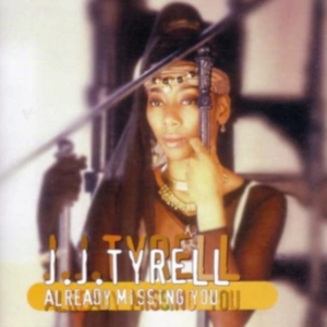 TYRELL JJ - ALREADY MISSING YOU in der Gruppe CD bei Bengans Skivbutik AB (4154394)