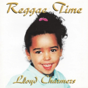 CHARMERS LLOYD - REGGAE TIME in der Gruppe CD bei Bengans Skivbutik AB (4154395)