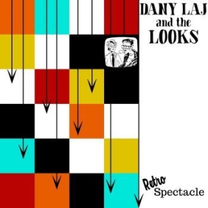 Dany Laj & The Looks - Retrospectacle in der Gruppe CD / Rock bei Bengans Skivbutik AB (4154405)