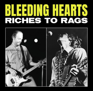 Bleeding Hearts - Riches To Rags (Rsd 2022 Red Vinyl) in der Gruppe UNSERE TIPPS / Record Store Day / RSD2022 bei Bengans Skivbutik AB (4155610)