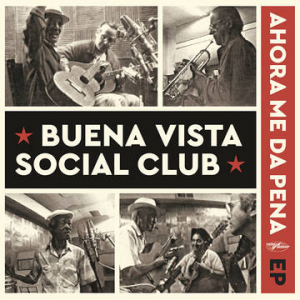 Buena Vista Social Club - Ahora Me Da Pena Ep - Rsd22 in der Gruppe UNSERE TIPPS / Record Store Day / RSD2022 bei Bengans Skivbutik AB (4155781)