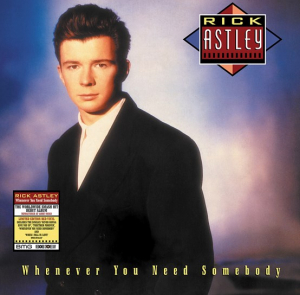 Rick Astley - Whenever You Need Somebody (Rsd 2022) in der Gruppe UNSERE TIPPS / Record Store Day / RSD2022 bei Bengans Skivbutik AB (4155814)