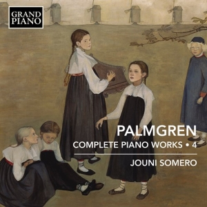 Palmgren Selim - Complete Piano Works, Vol. 4 in der Gruppe CD bei Bengans Skivbutik AB (4155924)