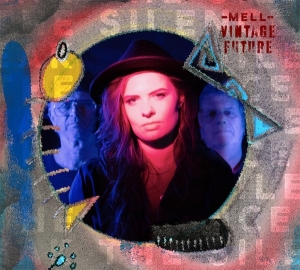 Mell & Vintage Future - Break The Silence in der Gruppe CD / Pop-Rock,Övrigt bei Bengans Skivbutik AB (4156011)
