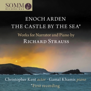 Strauss Richard - Enoch Arden, The Castle By The Sea in der Gruppe Externt_Lager / Naxoslager bei Bengans Skivbutik AB (4156383)