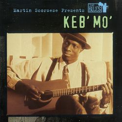 Keb'mo' - Martin Scorsese Presents The Blues (Ltd. in der Gruppe Övrigt / bei Bengans Skivbutik AB (4156524)