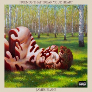 James Blake - Friends That Break Your Heart (Ltd Indie in der Gruppe VINYL / Pop-Rock bei Bengans Skivbutik AB (4156667)