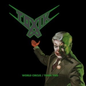 Toxik - World Circus / Think This (2 Cd Dig in der Gruppe CD / Hårdrock bei Bengans Skivbutik AB (4156786)