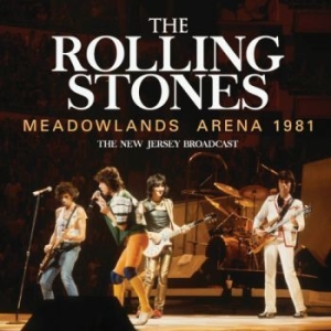 Rolling Stones - Meadowlands Arena 1981 in der Gruppe CD / Pop-Rock bei Bengans Skivbutik AB (4156852)