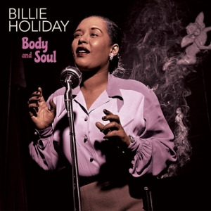 Billie Holiday - Body And Soul in der Gruppe VINYL bei Bengans Skivbutik AB (4156909)