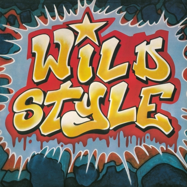 Soundtrack - Wild Style (CD) in der Gruppe CD bei Bengans Skivbutik AB (4157124)