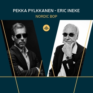 Pekka Pylkkanen & Eric Ineke - Nordic Bop in der Gruppe CD bei Bengans Skivbutik AB (4157268)