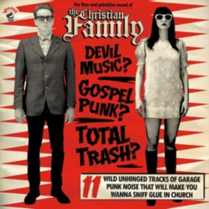 Christian Family The - Raw And Primitive Sound Of..The in der Gruppe CD / Pop-Rock bei Bengans Skivbutik AB (4157447)