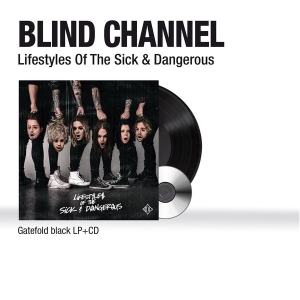 Blind Channel - Lifestyles Of The Sick & Dangerous in der Gruppe VINYL / Hårdrock bei Bengans Skivbutik AB (4157698)