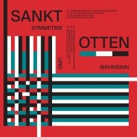 Sankt Otten - Symmetrie Und Wahnsinn [Limited Ind in der Gruppe VINYL / Pop-Rock bei Bengans Skivbutik AB (4157725)