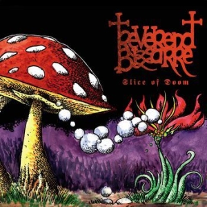Reverend Bizarre - Slice Of Doom in der Gruppe VINYL / Hårdrock/ Heavy metal bei Bengans Skivbutik AB (4157739)