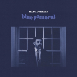 Dorrien Matt - Blue Pastoral in der Gruppe CD / Pop-Rock bei Bengans Skivbutik AB (4158752)