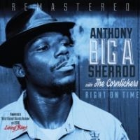 Anthony Sherrod & The Cornlickers - Right On Time in der Gruppe CD bei Bengans Skivbutik AB (4158769)