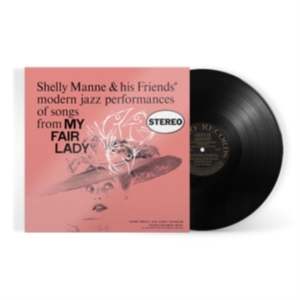 Shelly Manne & His Friends - My Fair Lady in der Gruppe VINYL / Jazz bei Bengans Skivbutik AB (4158904)