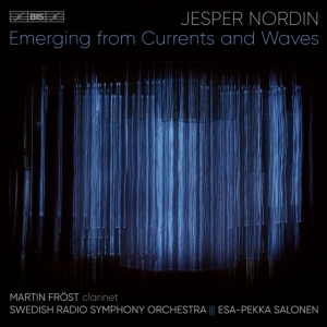 Nordin Jesper - Emerging From Currents & Waves in der Gruppe MUSIK / SACD / Klassiskt bei Bengans Skivbutik AB (4159803)