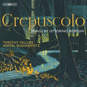 Respighi Ottorino - Crepuscolo - Songs in der Gruppe MUSIK / SACD / Klassiskt bei Bengans Skivbutik AB (4159804)