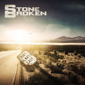 Stone Broken - Ain't Always Easy in der Gruppe VINYL / Hårdrock,Pop-Rock bei Bengans Skivbutik AB (4159954)