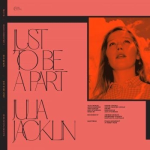 Bill Fay & Julia Jacklin - Just To Be A Part in der Gruppe VINYL / Pop-Rock bei Bengans Skivbutik AB (4160132)