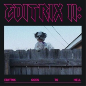 Editrix - Editrix Ii: Editrix Goes To Hell in der Gruppe VINYL / Pop-Rock bei Bengans Skivbutik AB (4160654)
