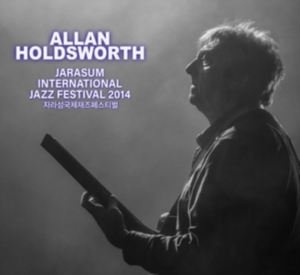 Holdsworth Allan - Jarasum Jazz Festival 2014 in der Gruppe CD / Jazz bei Bengans Skivbutik AB (4160788)