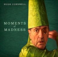 Cornwell Hugh - Moments Of Madness in der Gruppe CD bei Bengans Skivbutik AB (4160789)