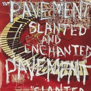 Pavement - Slanted & Enchanted - 30Th Annivers in der Gruppe Minishops / Pavement bei Bengans Skivbutik AB (4160864)