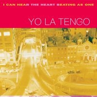 Yo La Tengo - I Can Hear The Heart Beating As One in der Gruppe VINYL / Pop-Rock bei Bengans Skivbutik AB (4160865)