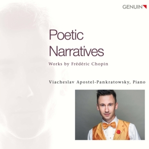 Chopin Frederic - Poetic Narratives in der Gruppe CD / Klassiskt bei Bengans Skivbutik AB (4162278)