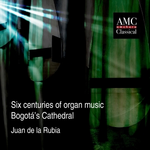 Various Composers - Six Centuries Of Organ Music Bogotá in der Gruppe Externt_Lager / Naxoslager bei Bengans Skivbutik AB (4162447)