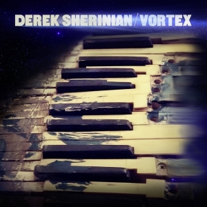 Sherinian Derek - Vortex in der Gruppe CD bei Bengans Skivbutik AB (4162676)