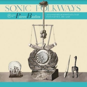 Bastien Pierre - Sonic Folkways in der Gruppe VINYL bei Bengans Skivbutik AB (4162754)