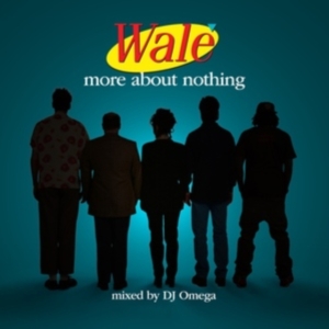 WALE - MORE ABOUT NOTHING in der Gruppe CD bei Bengans Skivbutik AB (4162783)