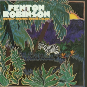 Robinson Fenton - Monday Morning Boogie & Blues in der Gruppe Övrigt /  bei Bengans Skivbutik AB (4162796)